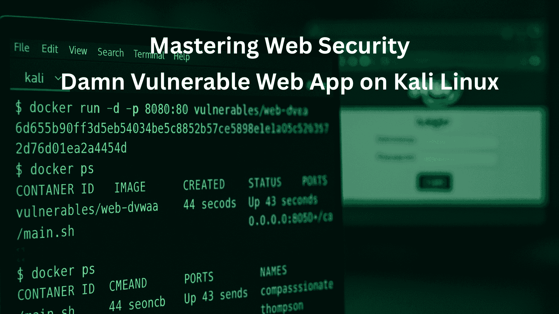 Mastering Web Security: A Deep Dive into Damn Vulnerable Web App (DVWA) on Kali Linux