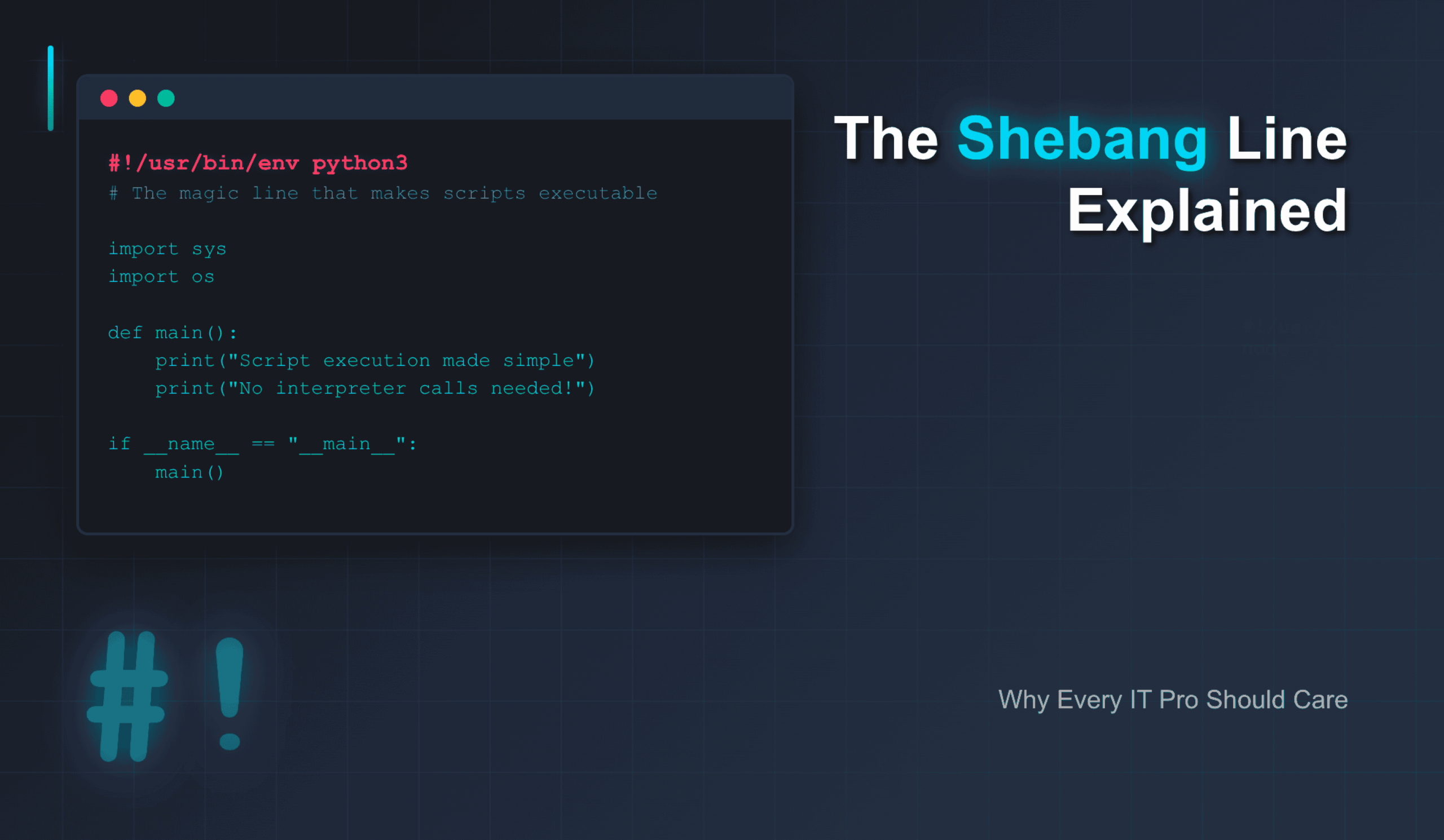 The Shebang Line Explained: Why Every IT Pro Should Care