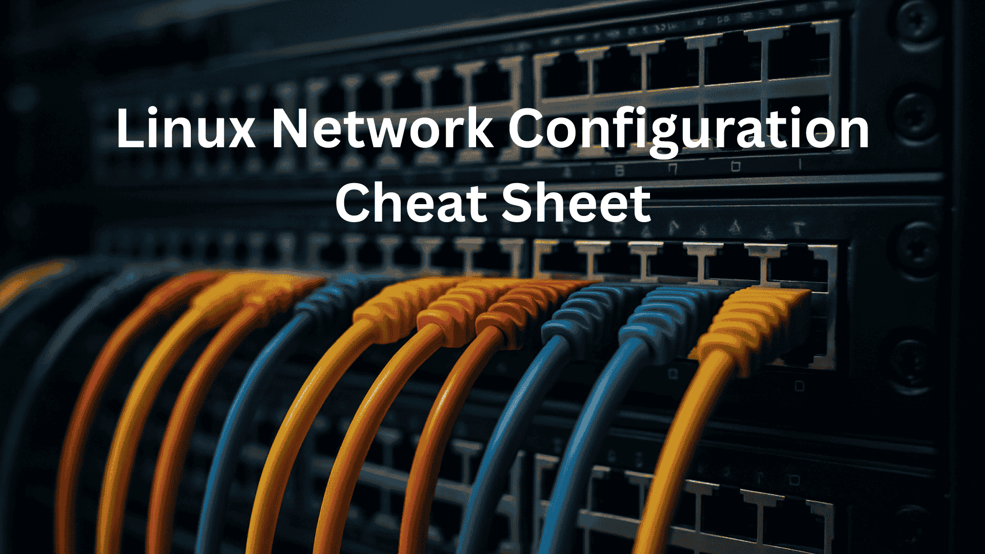 Linux Network Configuration Cheat Sheet