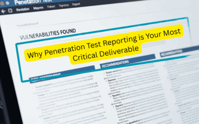 The Unsung Stage: Why Penetration Test Reporting is Your Most Critical Deliverable