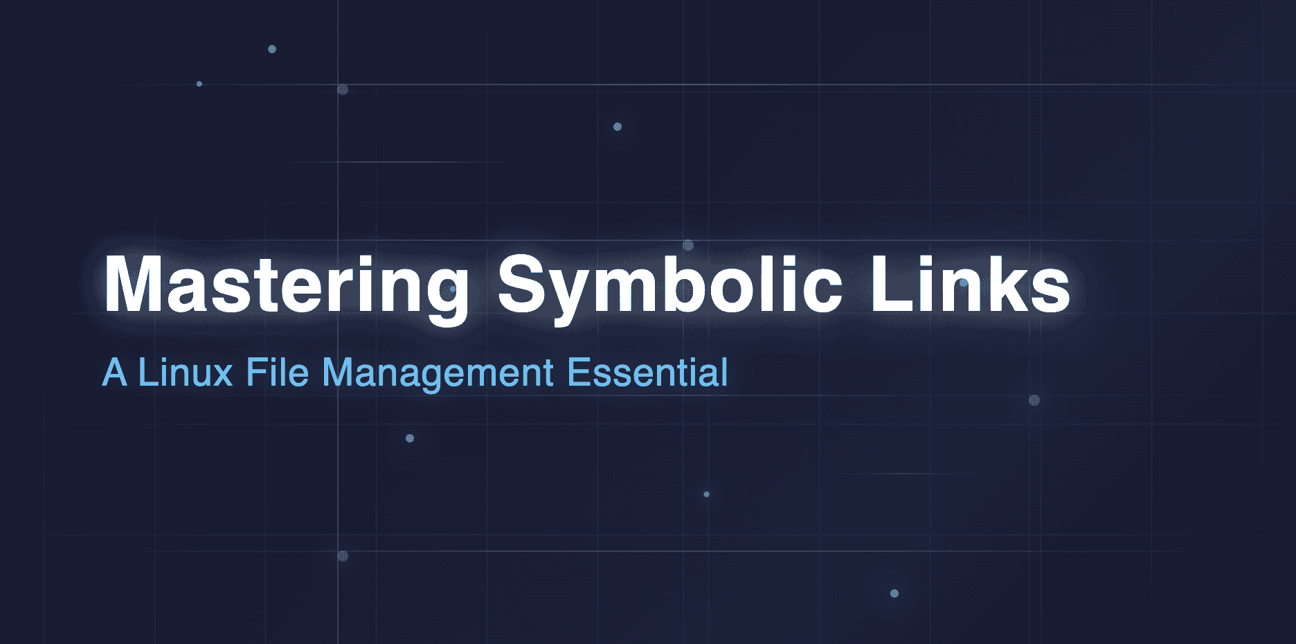 Symbolic Links